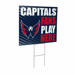 Washington Capitals Coroplast Yard Sign "Fans Play Here"