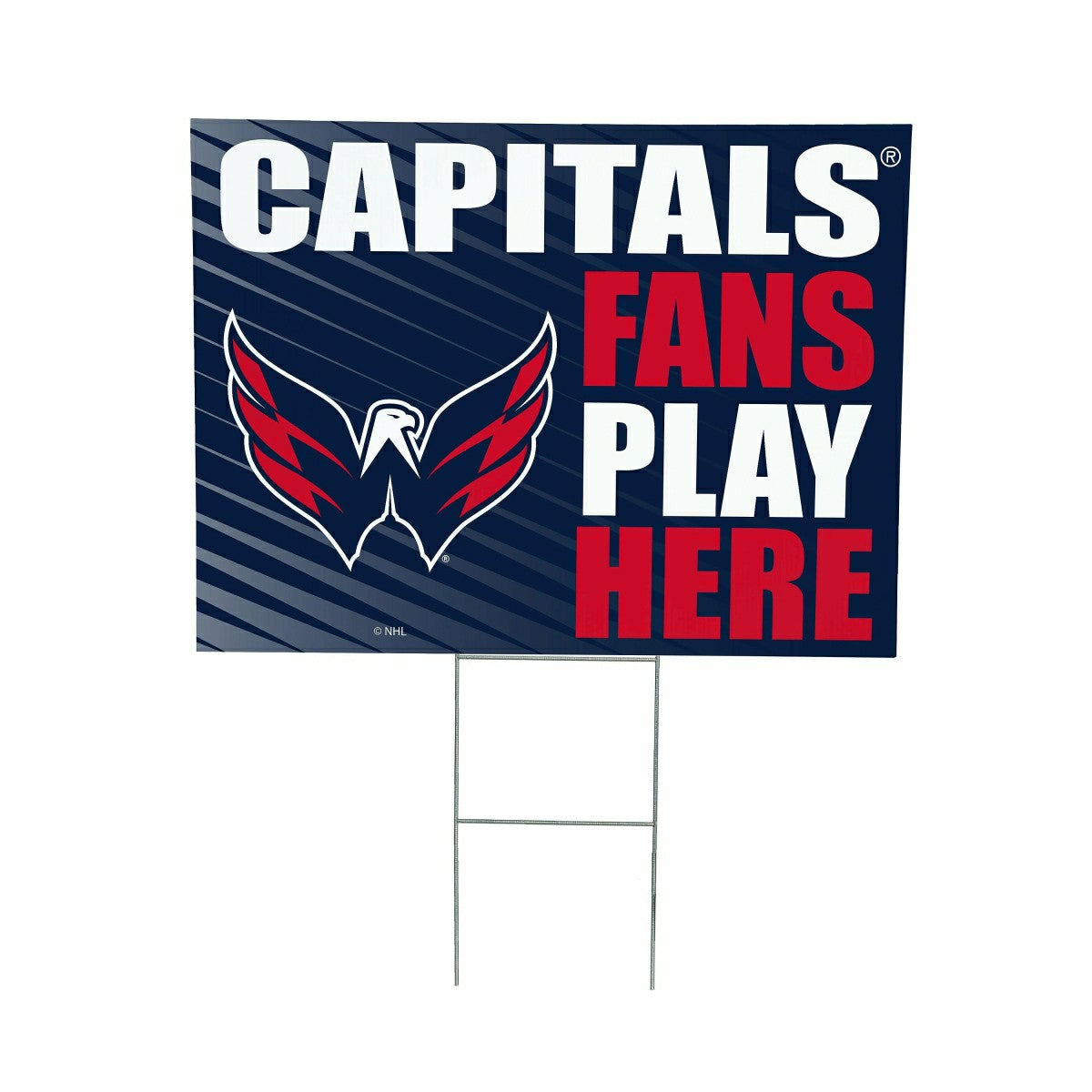 Washington Capitals Coroplast Yard Sign "Fans Play Here"