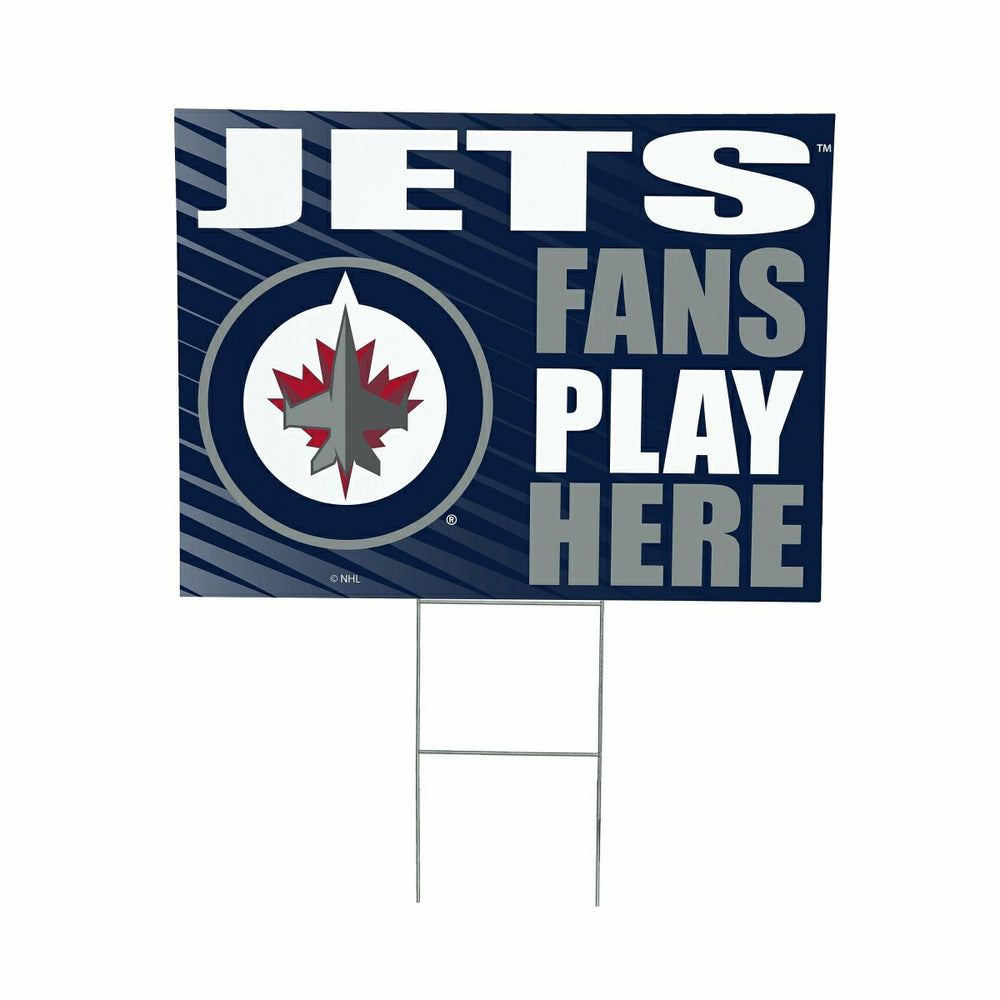 Winnipeg Jets Coroplast Yard Sign "Fans Play Here"