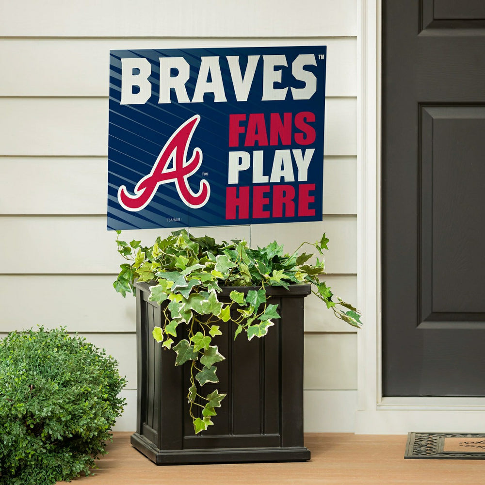Atlanta Braves Coroplast Yard Sign "Fans Play Here"