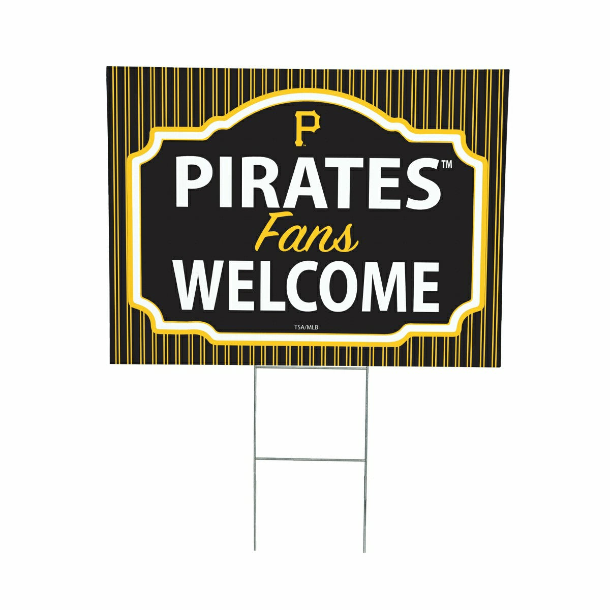 Pittsburgh Pirates Coroplast Yard Sign, "Fans Welcome"
