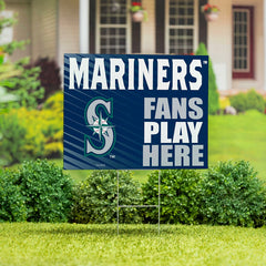 Seattle Mariners Coroplast Yard Sign "Fans Play Here"