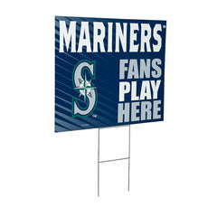 Seattle Mariners Coroplast Yard Sign "Fans Play Here"