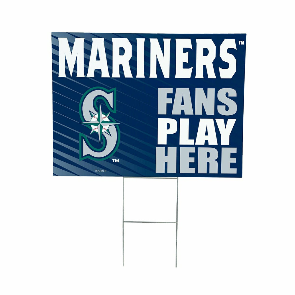 Seattle Mariners Coroplast Yard Sign "Fans Play Here"