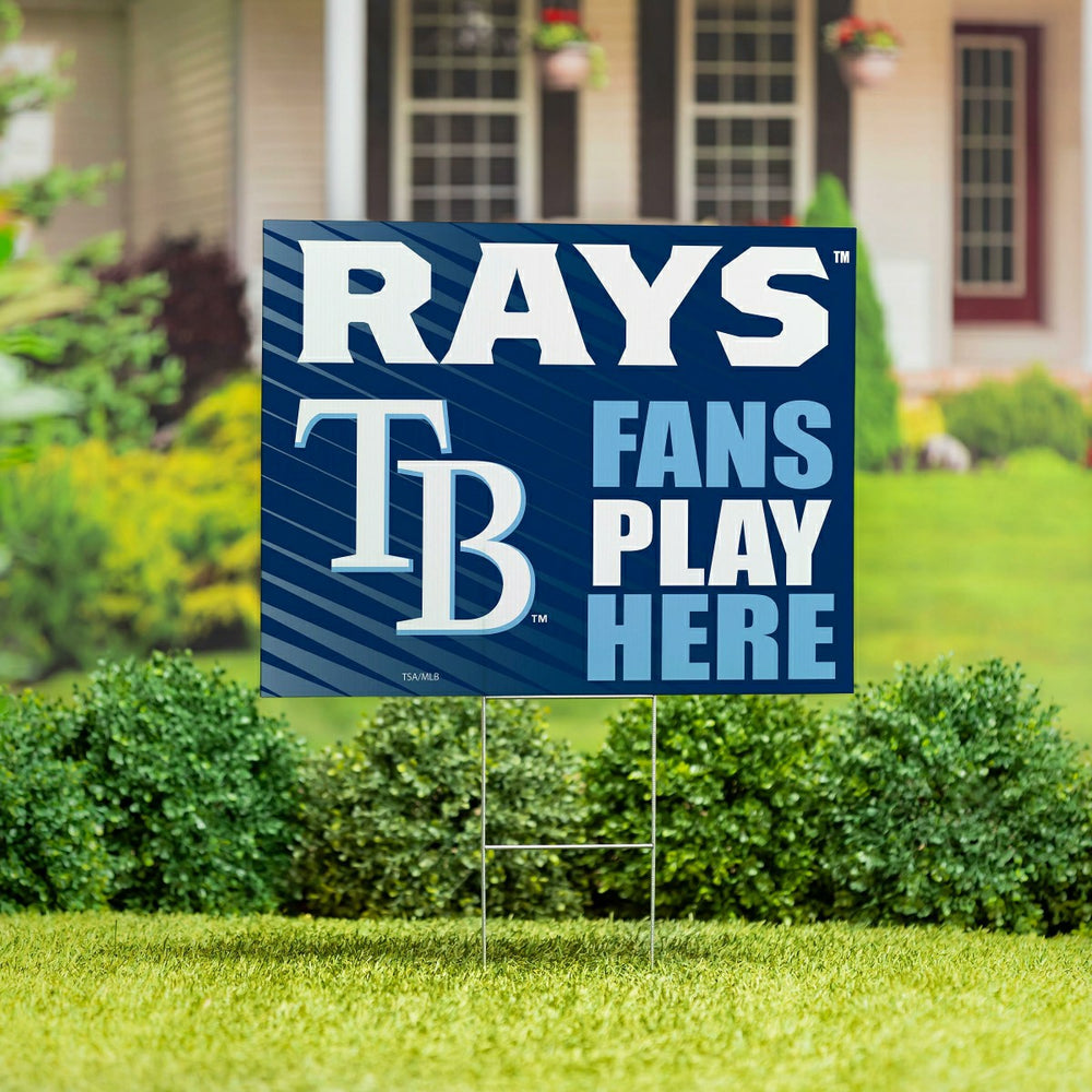 Tampa Bay Rays Coroplast Yard Sign "Fans Play Here"