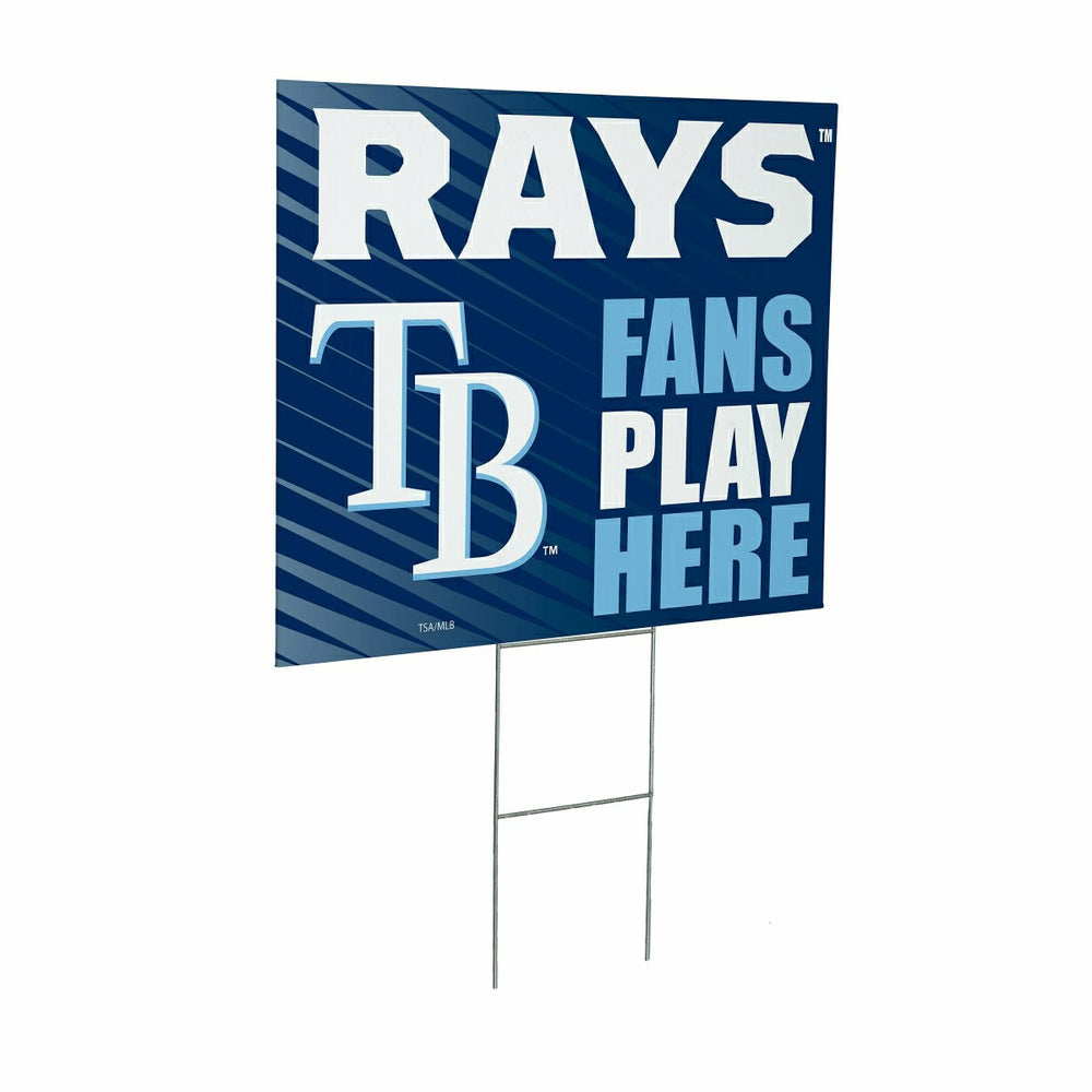 Tampa Bay Rays Coroplast Yard Sign "Fans Play Here"