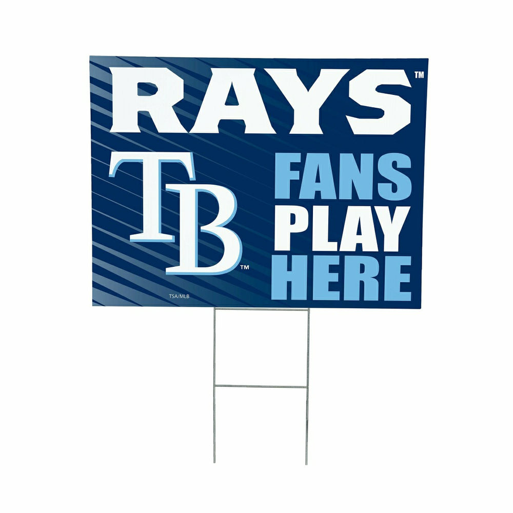 Tampa Bay Rays Coroplast Yard Sign "Fans Play Here"