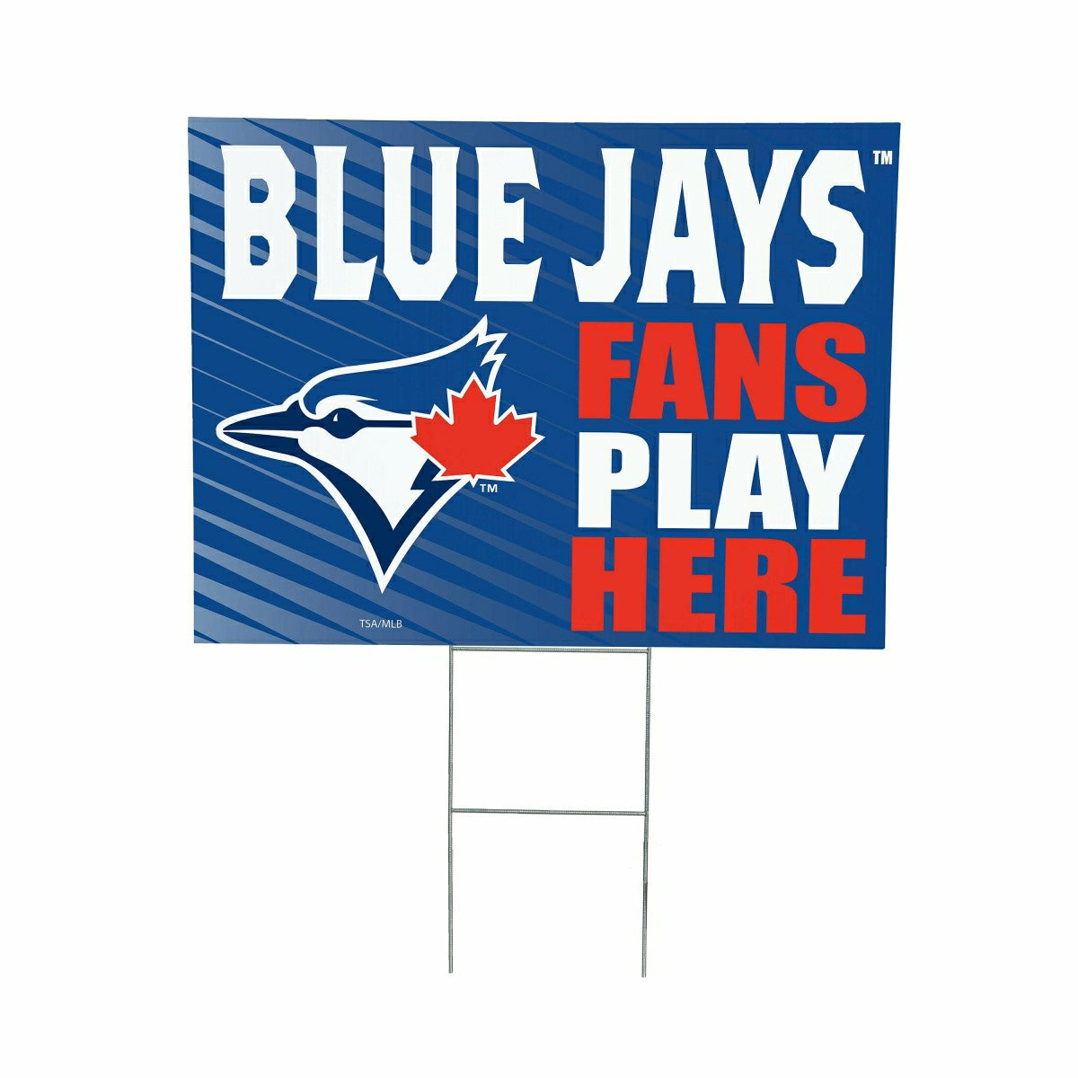 Toronto Blue Jays Coroplast Yard Sign "Fans Play Here"