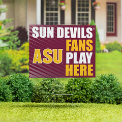 Arizona State University Coroplast Yard Sign "Fans Play Here"