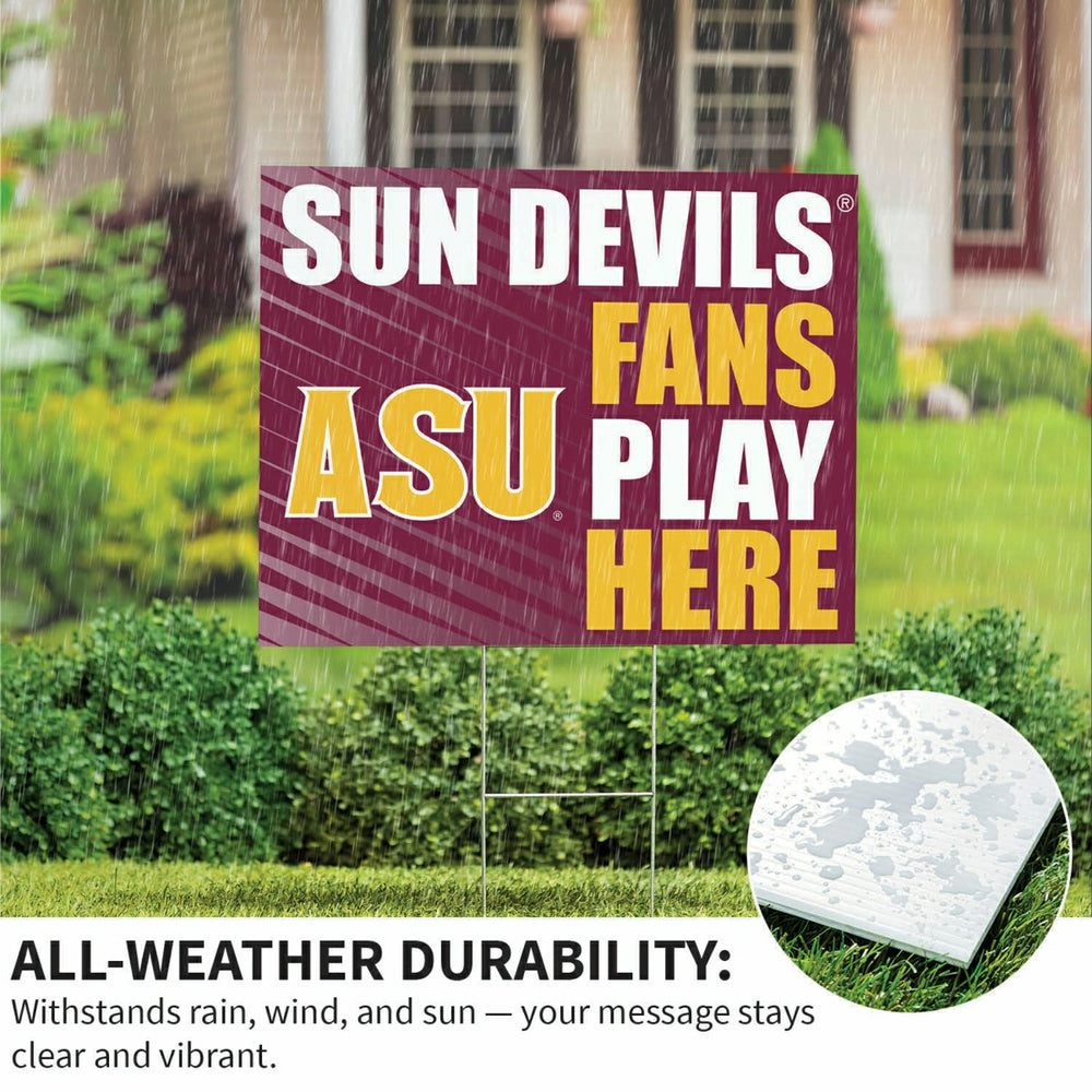 Arizona State University Coroplast Yard Sign "Fans Play Here"