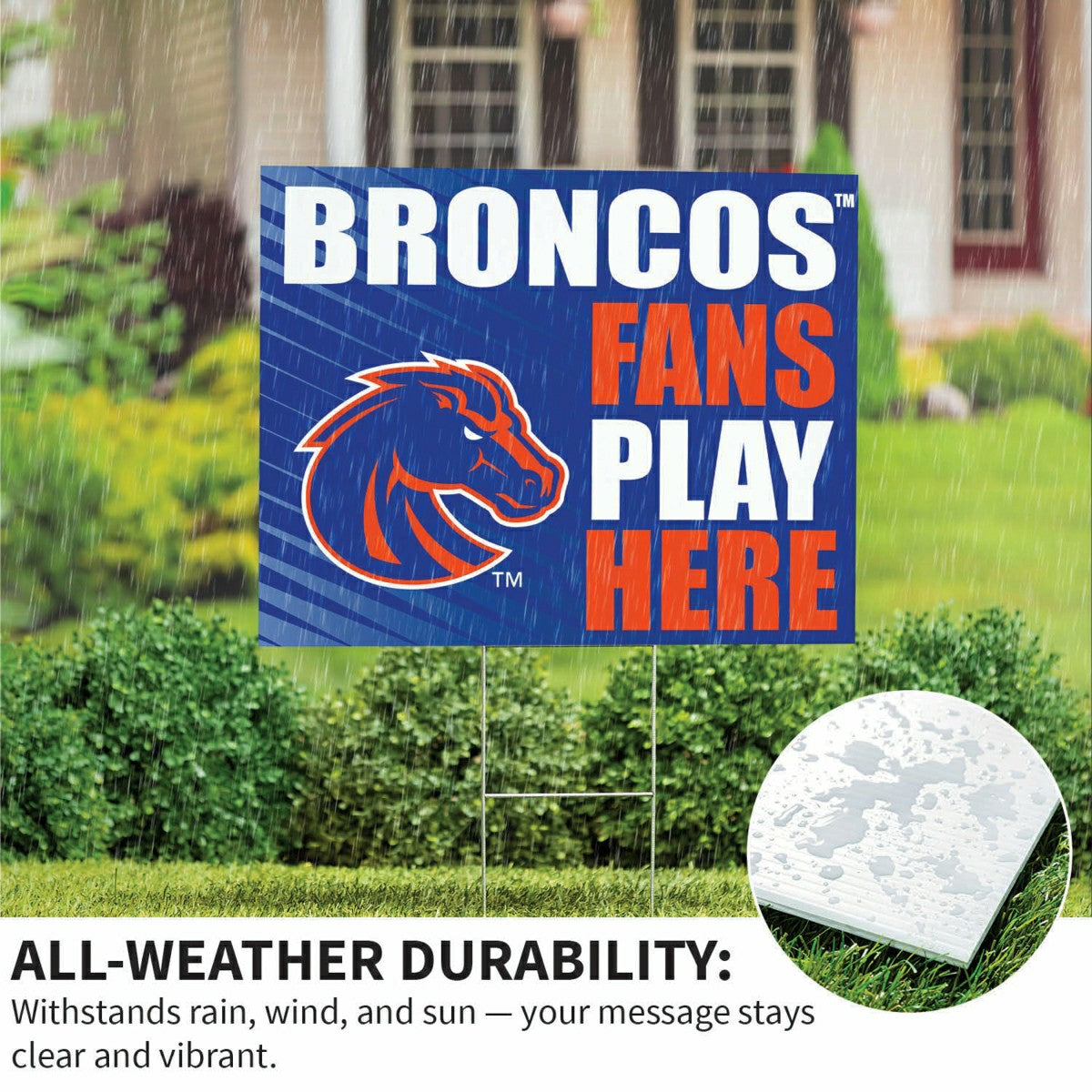 Boise State University Coroplast Yard Sign "Fans Play Here"