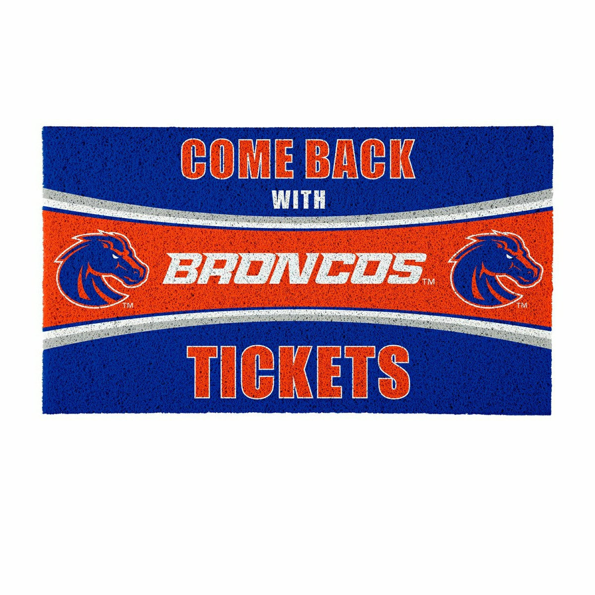 28" x 16" PVC Trapper Mat, Come Back with Tickets, Boise State Univers