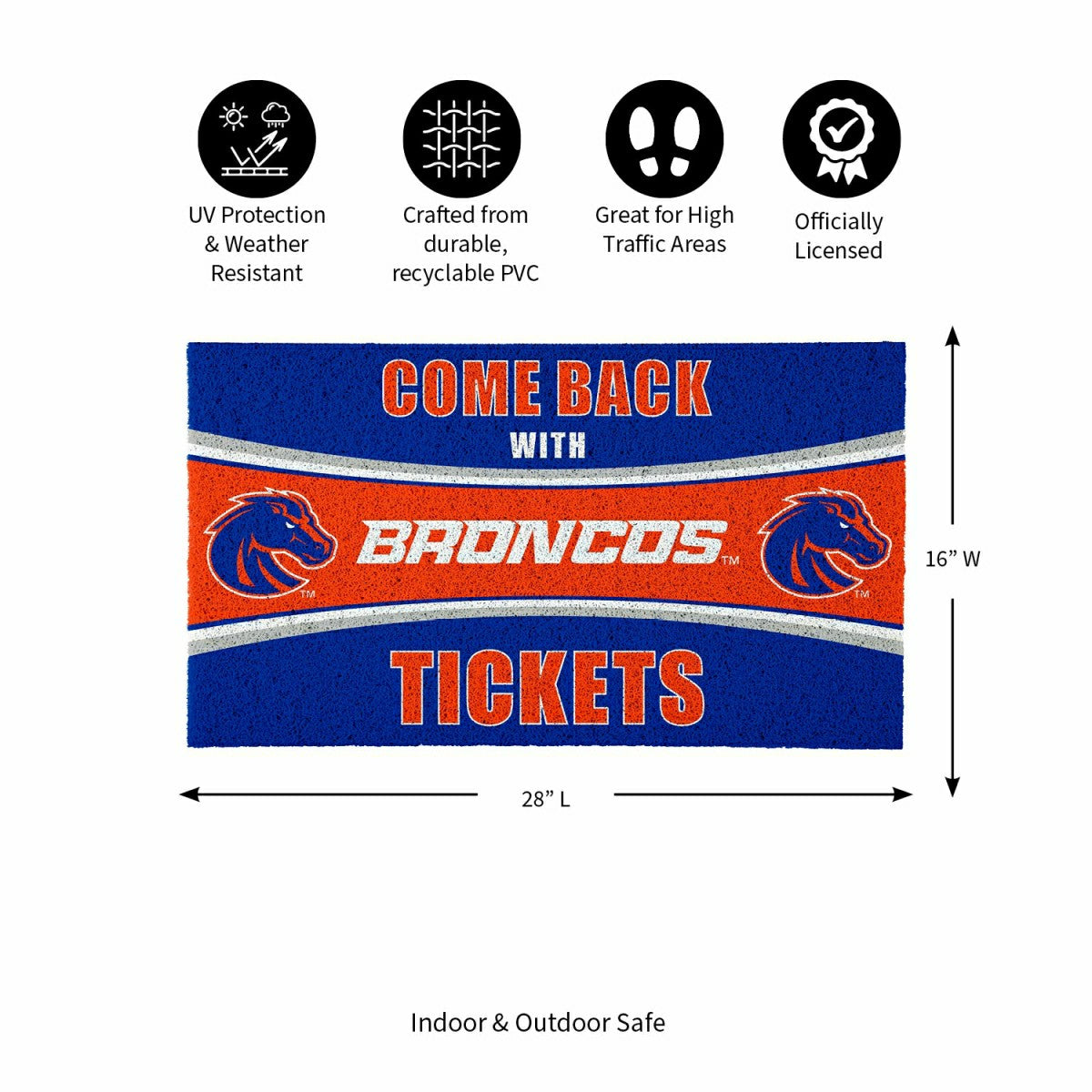 28" x 16" PVC Trapper Mat, Come Back with Tickets, Boise State Univers