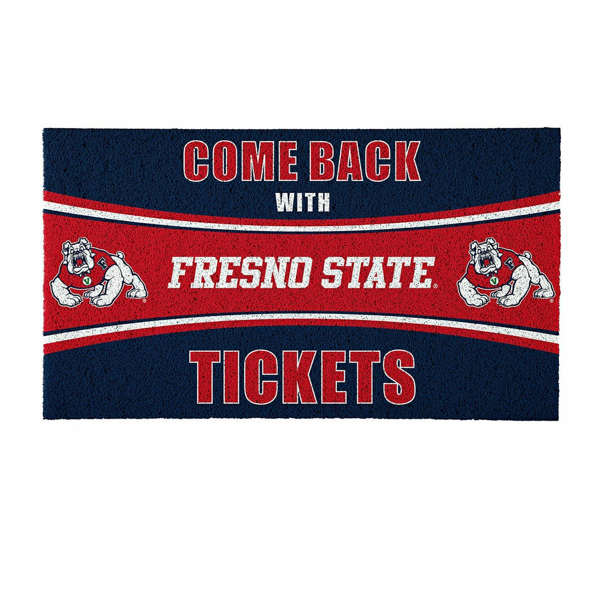 28" x 16" PVC Trapper Mat, Come Back with Tickets, Fresno State