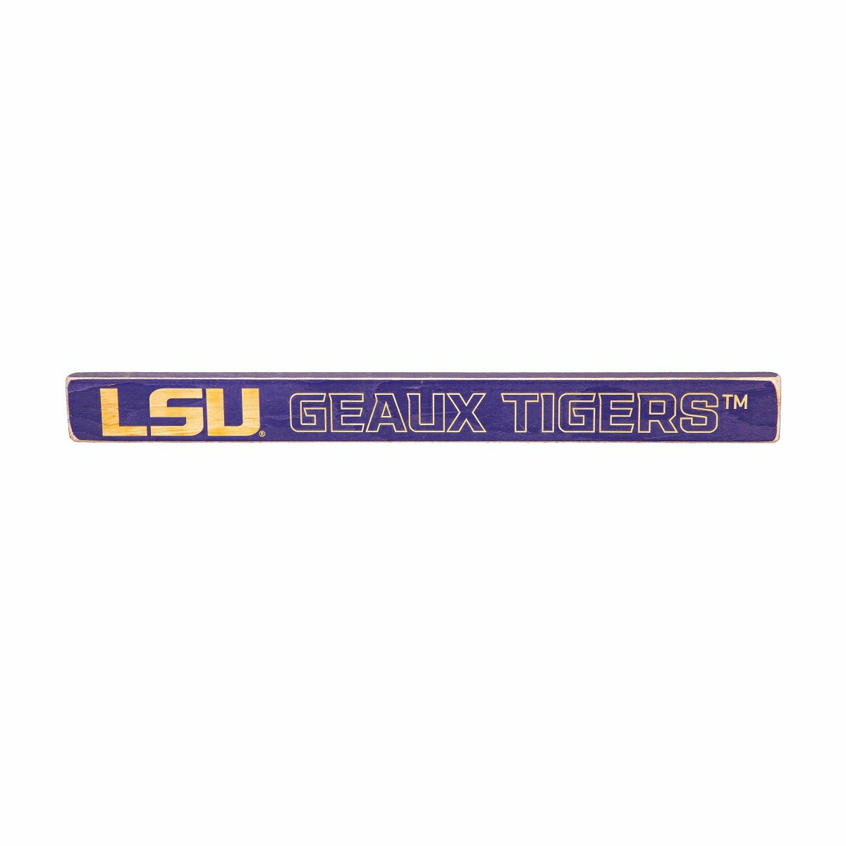 Louisiana State University Engraved Wood Sign, 1.5" x 18"