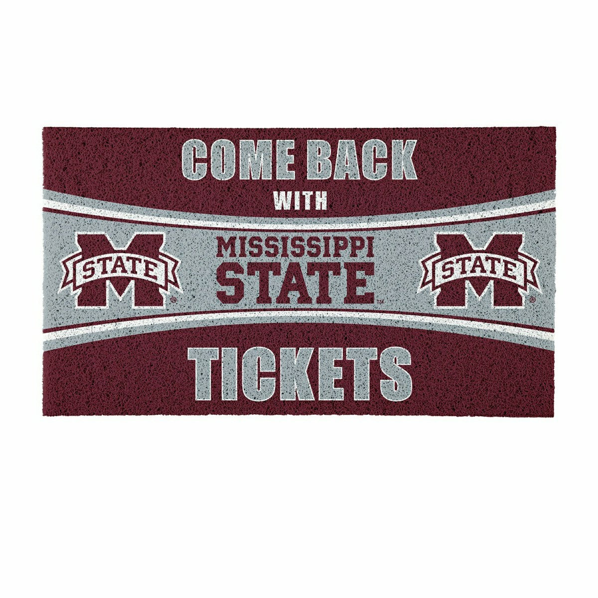 28" x 16" PVC Trapper Mat, Come Back with Tickets, Mississippi State U