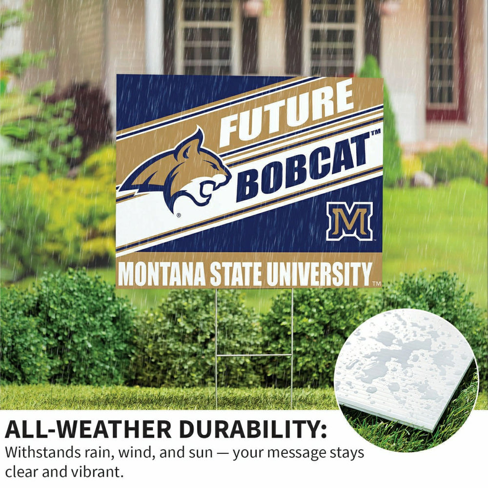 Montana State University Coroplast Yard Sign, Future Student