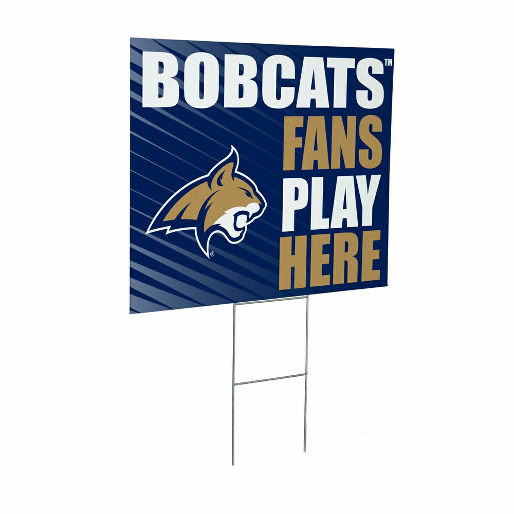 Montana State University Coroplast Yard Sign "Fans Play Here"