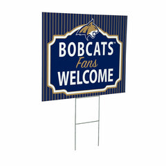 Montana State University Coroplast Yard Sign, "Fans Welcome"