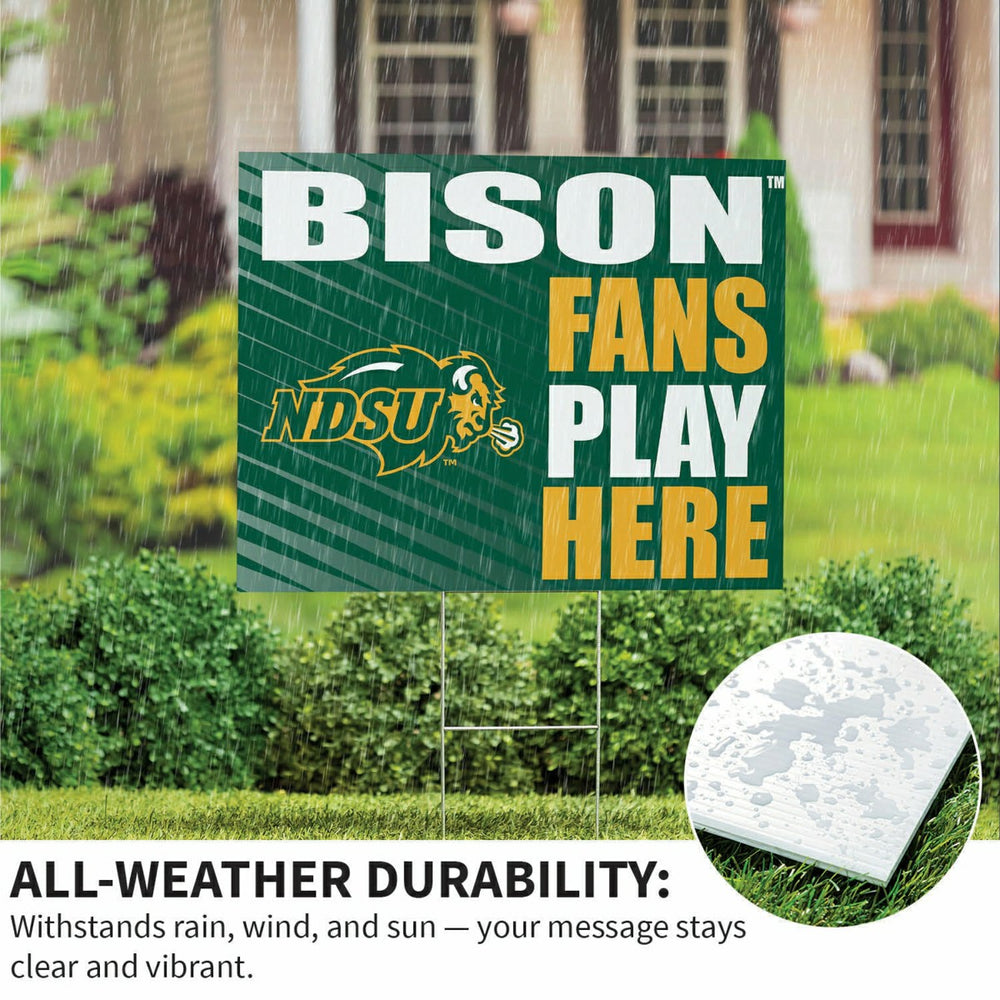 North Dakota State University Coroplast Yard Sign "Fans Play Here"