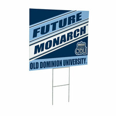Old Dominion University Coroplast Yard Sign, Future Student