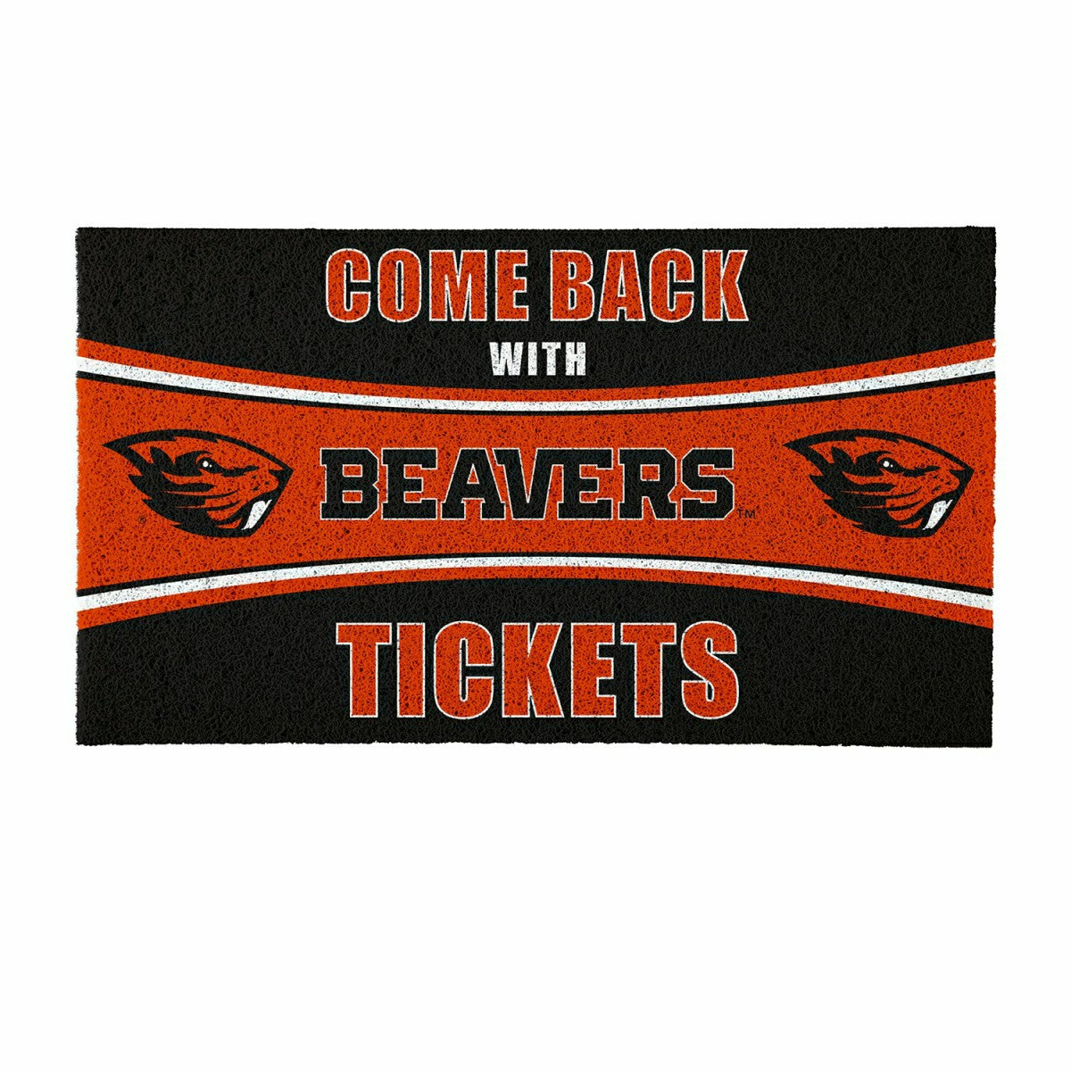 28" x 16" PVC Trapper Mat, Come Back with Tickets, Oregon State Univer