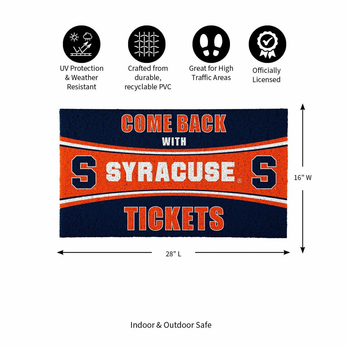 28" x 16" PVC Trapper Mat, Come Back with Tickets, Syracuse University