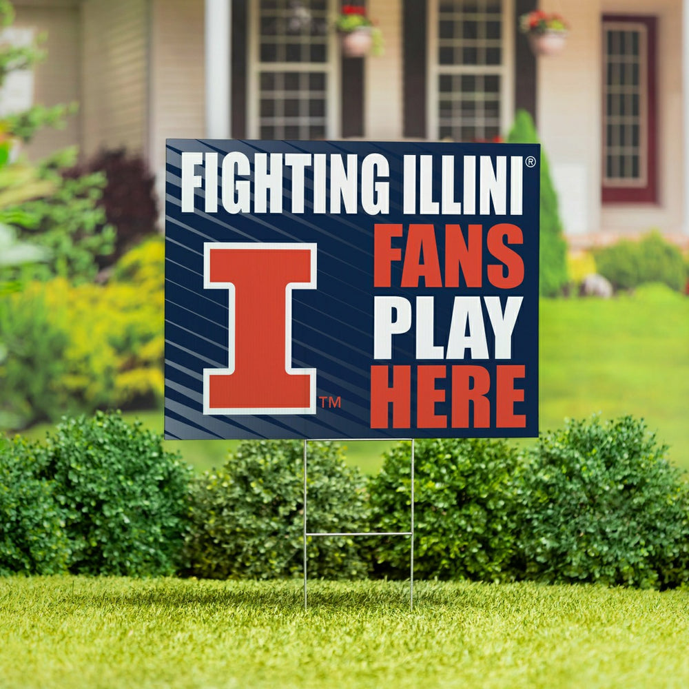 University of Illinois Coroplast Yard Sign "Fans Play Here"