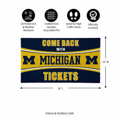 28" x 16" PVC Trapper Mat, Come Back with Tickets, University Of Michi