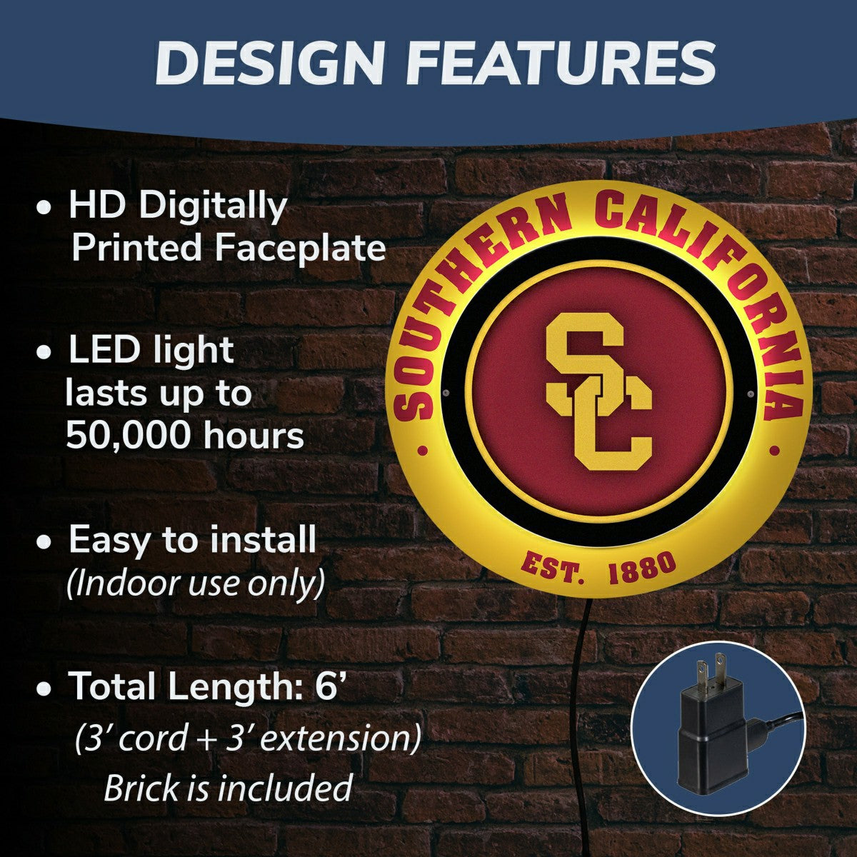 University of Southern California, Metal Lite, Round