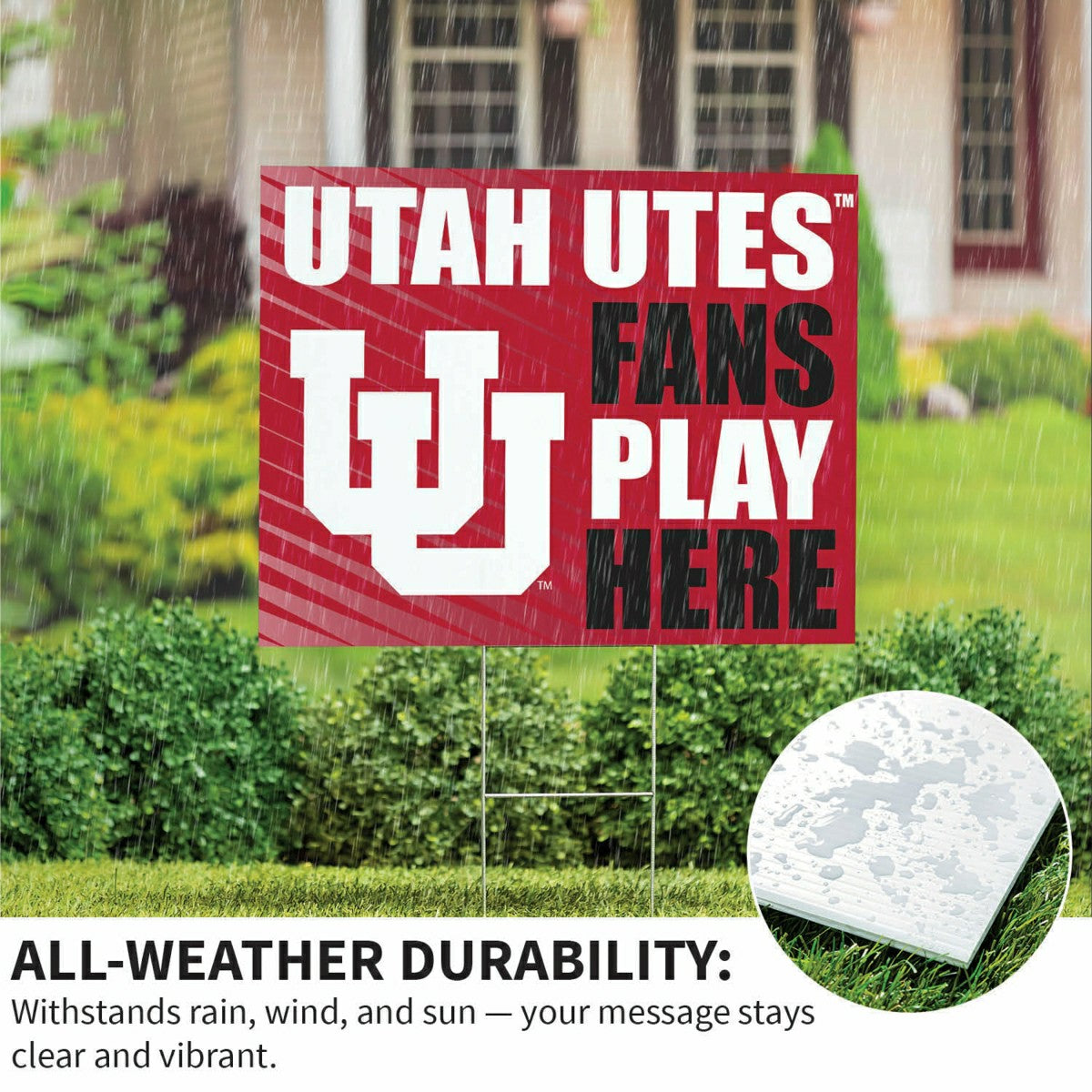 University of Utah Coroplast Yard Sign "Fans Play Here"