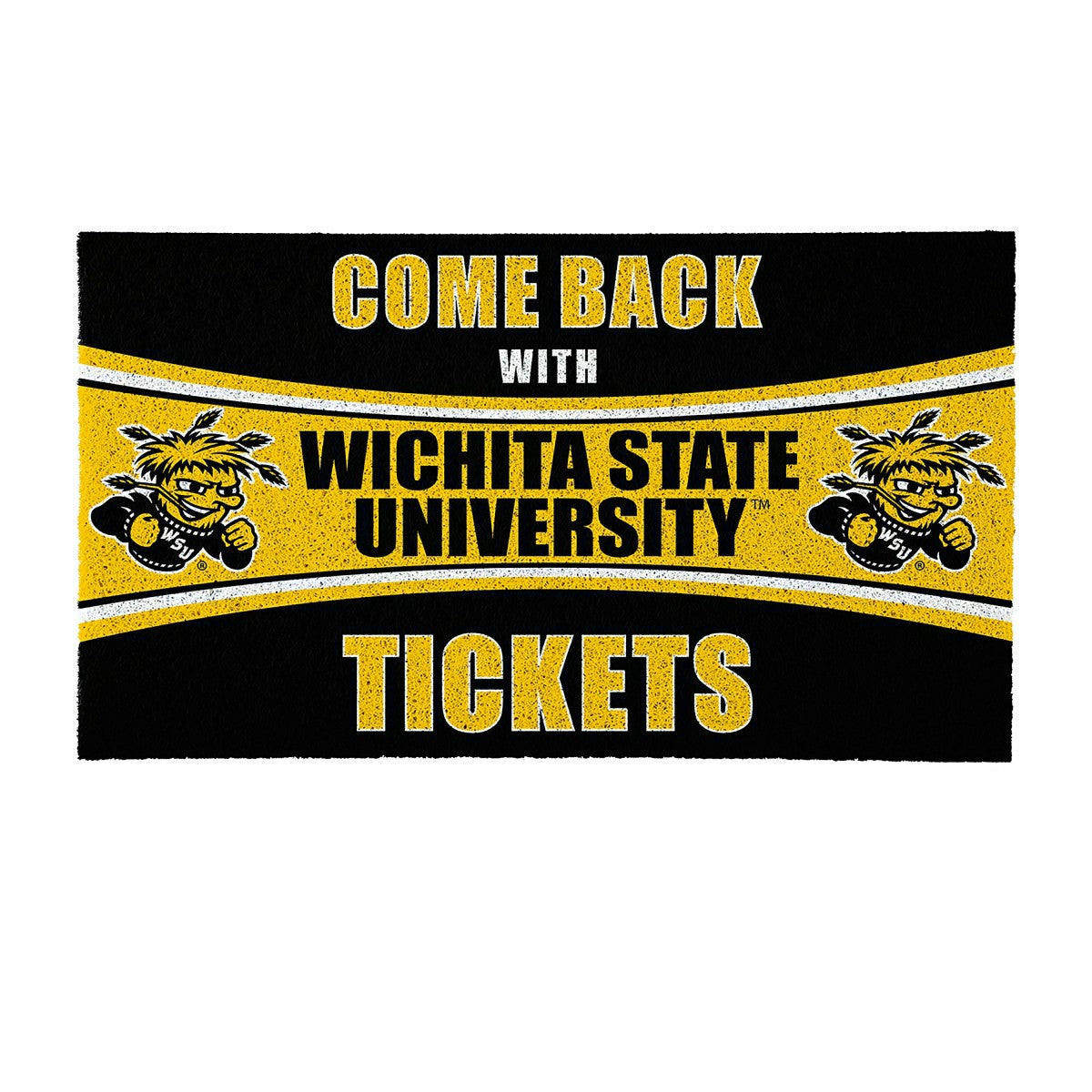 28" x 16" PVC Trapper Mat, Come Back with Tickets, Wichita State Unive