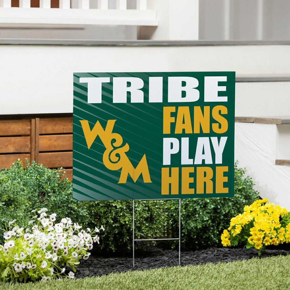 William & Mary Coroplast Yard Sign "Fans Play Here"