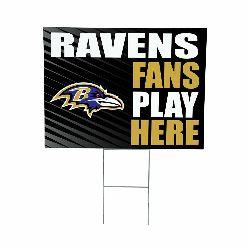 Baltimore Ravens Coroplast Yard Sign "Fans Play Here"