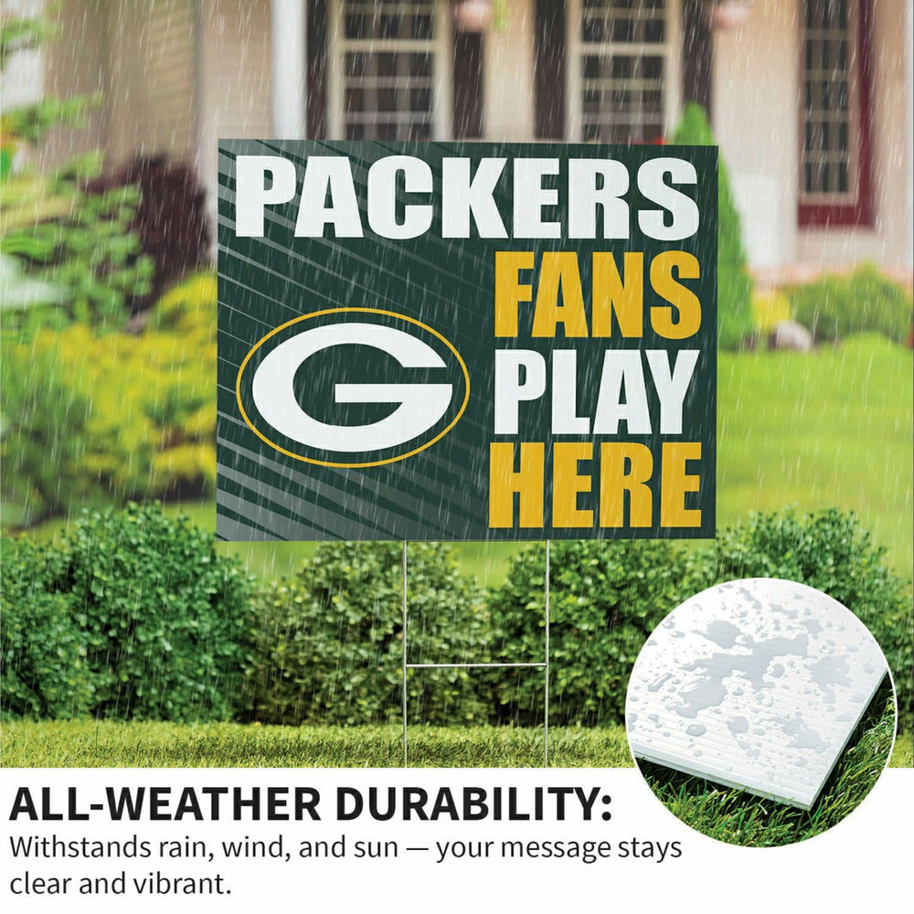 Green Bay Packers Coroplast Yard Sign "Fans Play Here"