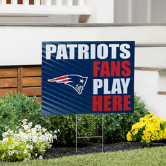 New England Patriots Coroplast Yard Sign "Fans Play Here"