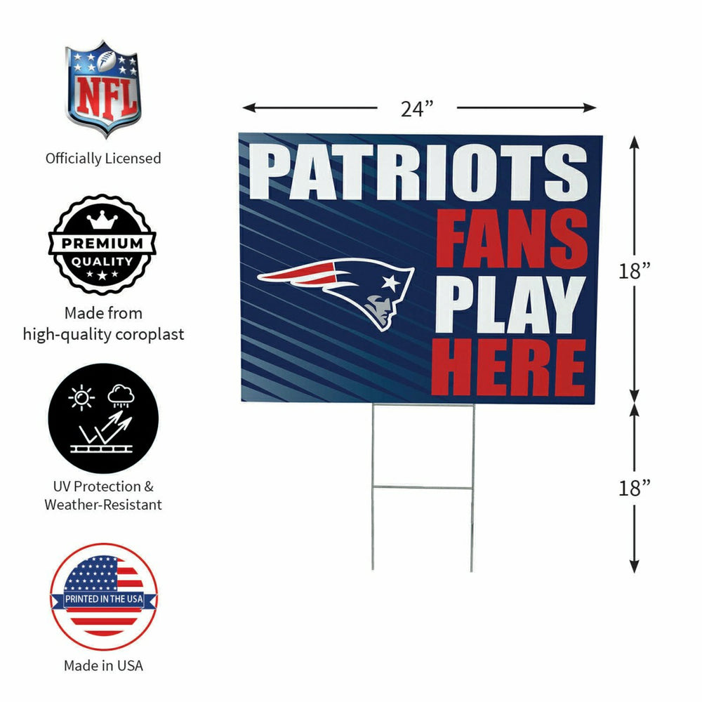 New England Patriots Coroplast Yard Sign "Fans Play Here"