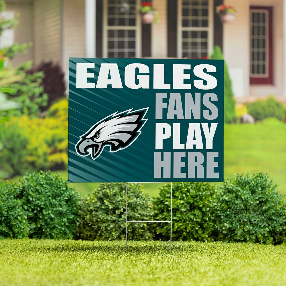 Philadelphia Eagles Coroplast Yard Sign "Fans Play Here"