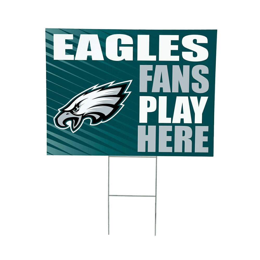 Philadelphia Eagles Coroplast Yard Sign "Fans Play Here"
