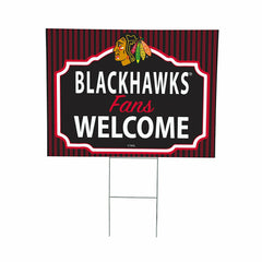 Chicago Blackhawks Coroplast Yard Sign, "Fans Welcome"