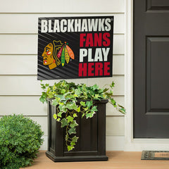Chicago Blackhawks Coroplast Yard Sign "Fans Play Here"