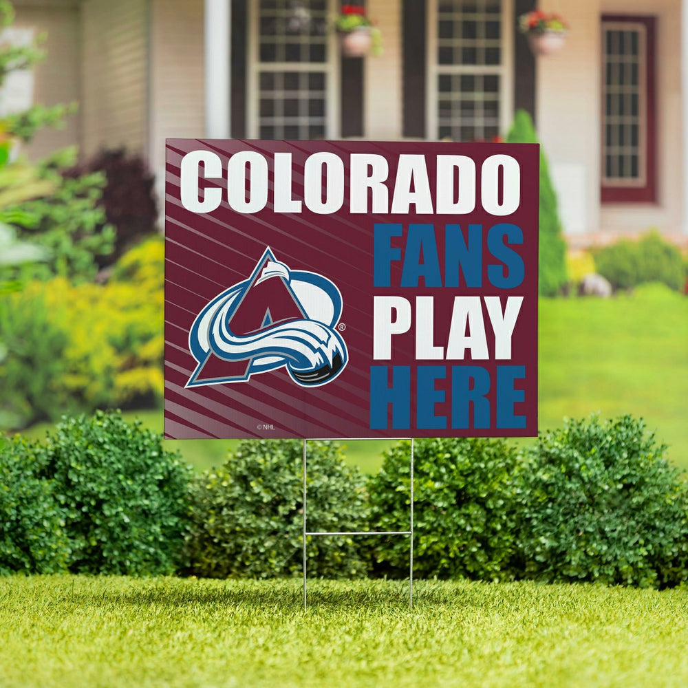Colorado Avalanche Coroplast Yard Sign "Fans Play Here"