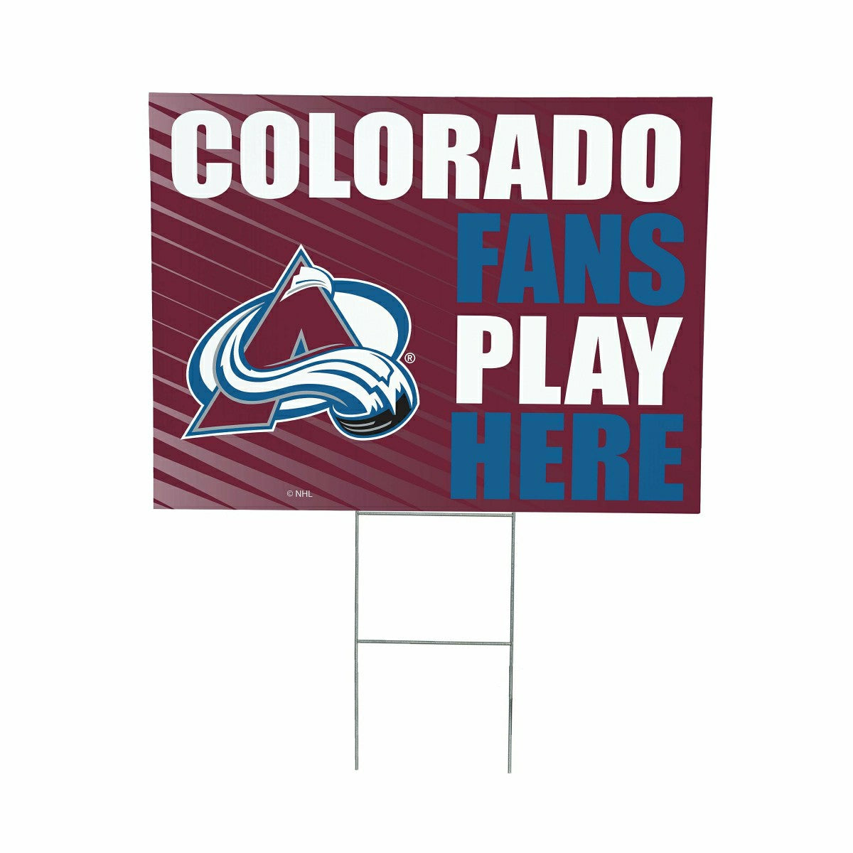 Colorado Avalanche Coroplast Yard Sign "Fans Play Here"