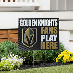 Las Vegas Golden Knights Coroplast Yard Sign "Fans Play Here"