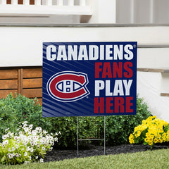 Montreal Canadiens Coroplast Yard Sign "Fans Play Here"