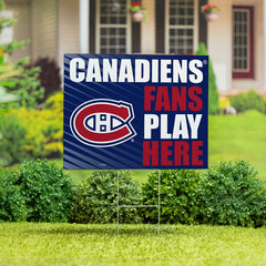 Montreal Canadiens Coroplast Yard Sign "Fans Play Here"