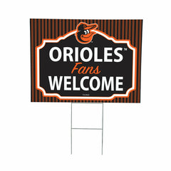 Baltimore Orioles Coroplast Yard Sign, "Fans Welcome"