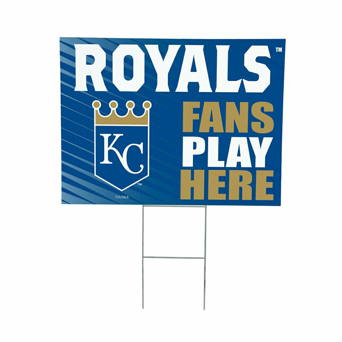 Kansas City Royals Coroplast Yard Sign "Fans Play Here"