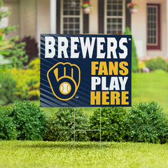 Milwaukee Brewers Coroplast Yard Sign "Fans Play Here"
