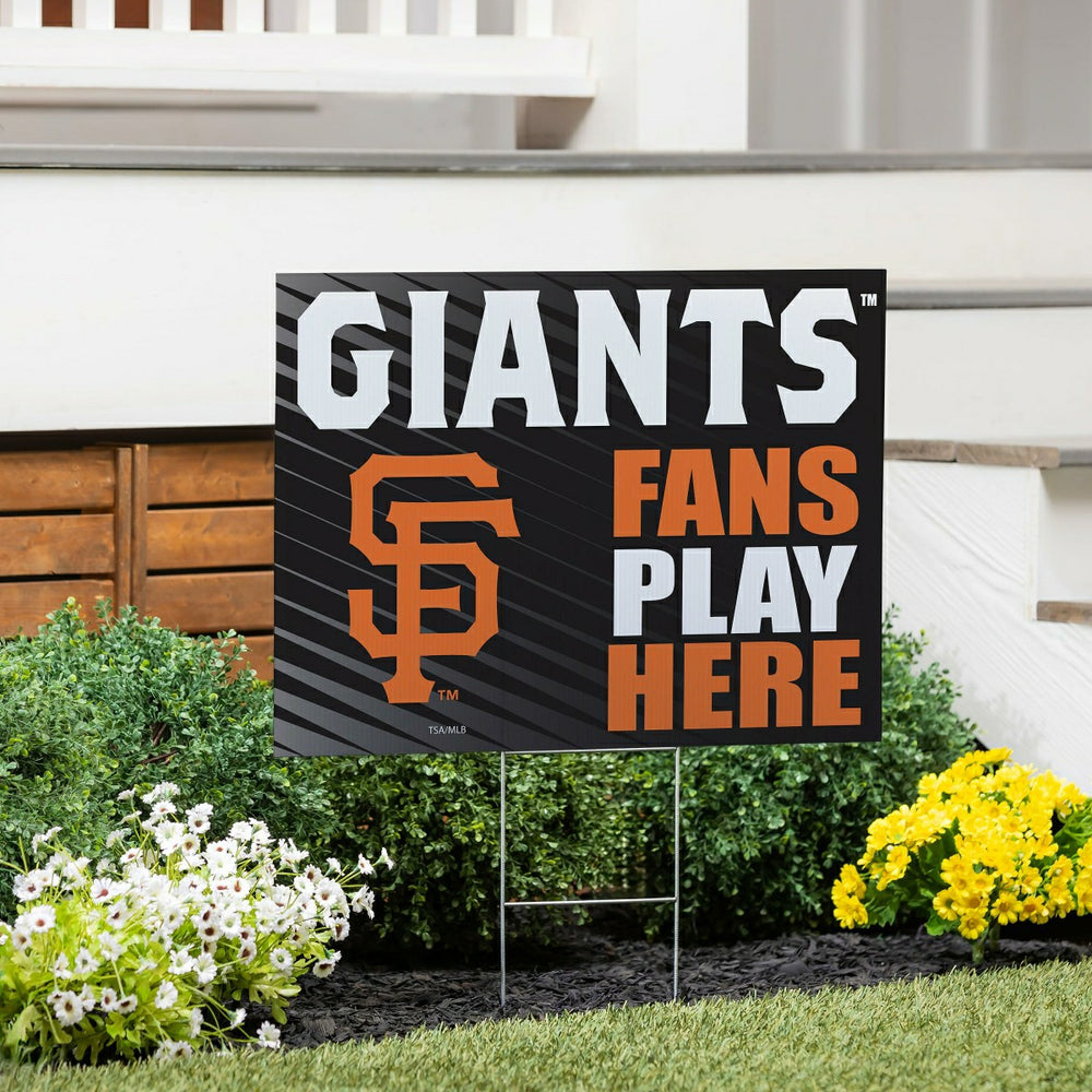San Francisco Giants Coroplast Yard Sign "Fans Play Here"